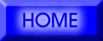 Home.gif - 2409 Bytes